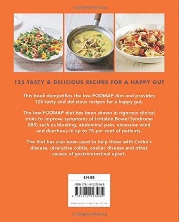 Бумажная книга «The Low-FODMAP Recipe Book. Relieve Symptoms of IBS, Crohn's Disease & Other Gut Disorders in 4-6 Weeks», автор Люси Уигхем - фото №1