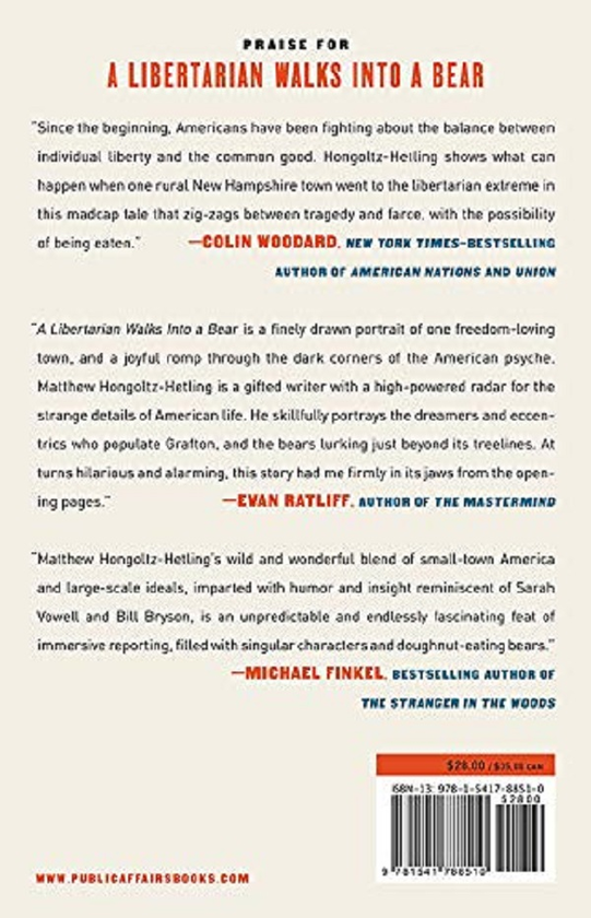[object Object] «A Libertarian Walks Into a Bear. The Utopian Plot to Liberate an American Town (And Some Bears)», автор Мэтью Хонгольц-Хетлинг - фото №2 - миниатюра