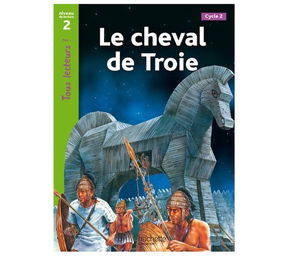 Бумажная книга «Tous Lecteurs!: Niveau 2: Le Cheval de Troie », автор Sally Odgers - фото №1
