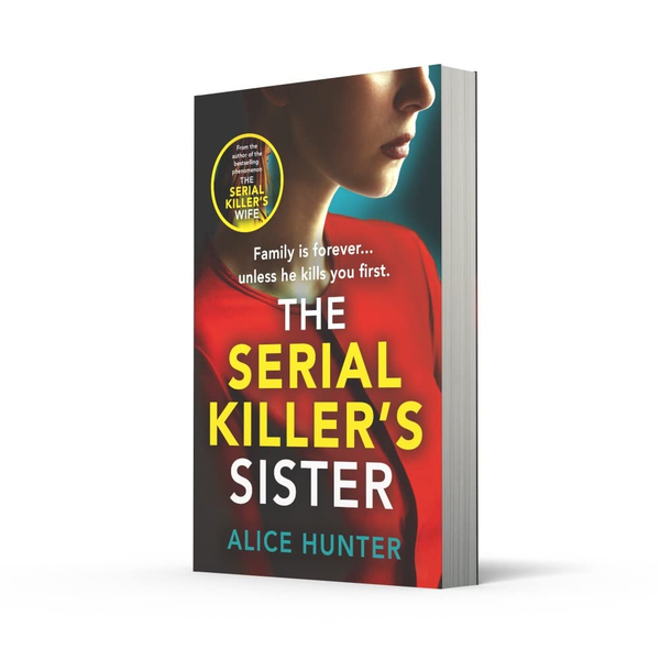 Паперова книга «The Serial Killer's Sister», автор Еліс Хантер - фото №1