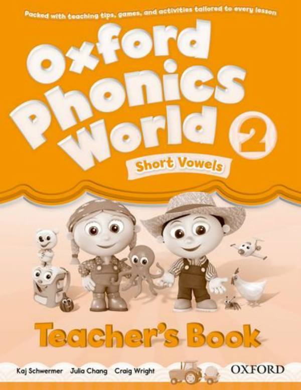Бумажная книга «Oxford Phonics World 2: Teacher's Book», авторов Кай Швермер, Julia Chang, Крейг Райт - фото №1