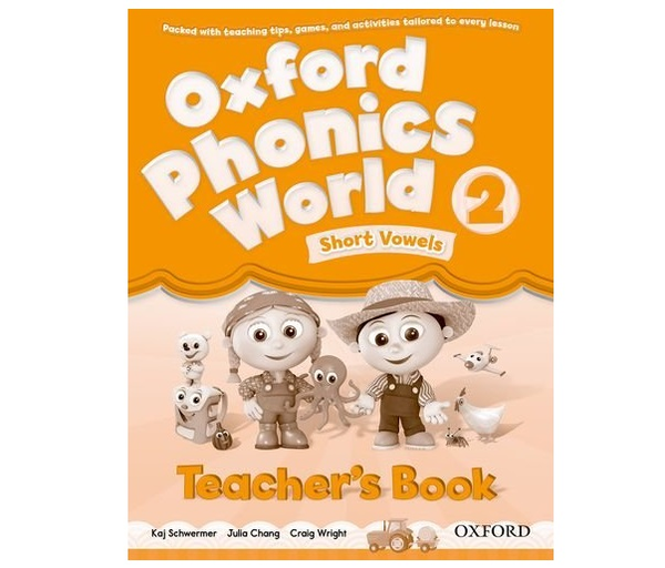 Бумажная книга «Oxford Phonics World 2: Teacher's Book», авторов Кай Швермер, Julia Chang, Крейг Райт - фото №1