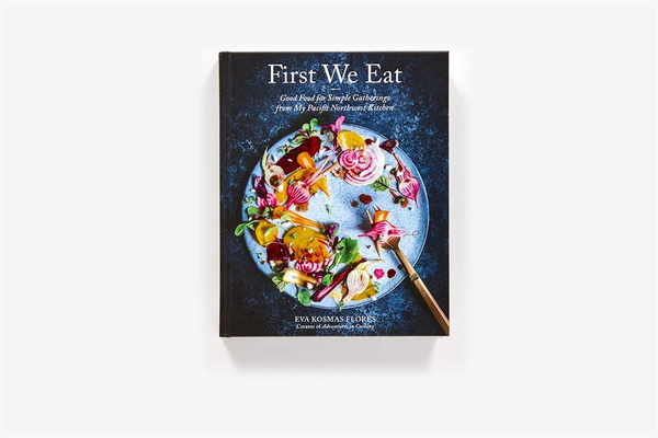 Бумажная книга «First We Eat», автор Эва Космас Флорес - фото №1
