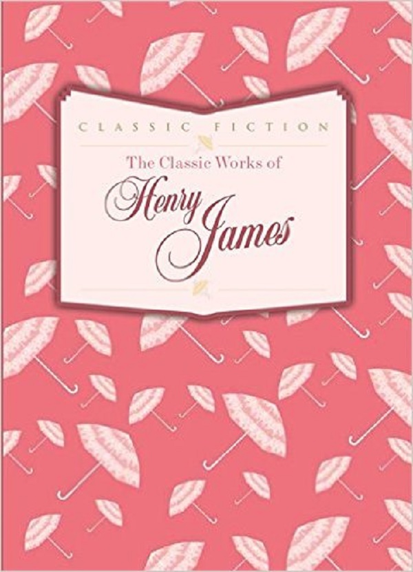 [object Object] «The Classic Works of Henry James », автор Генри Джеймс - фото №1