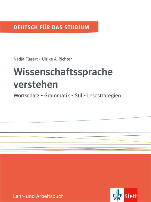 Бумажная книга «Wissenschaftssprache verstehen. Wortschatz - Grammatik - Stil - Lesestrategien», автор Надя Фюгерт - фото №1