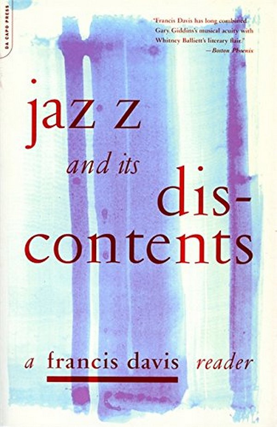 Паперова книга «Jazz And Its Discontents», автор Френсіс Девіс - фото №1