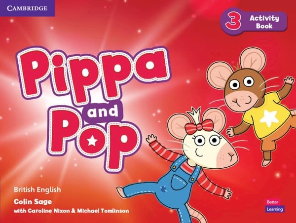 Бумажная книга «Pippa and Pop 3 Activity Book British English», авторов Колин Сейдж, Кэролайн Никсон, Майкл Томлинсон - фото №1