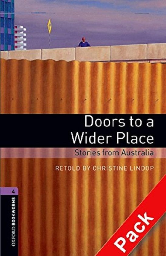 Бумажная книга «Doors to a Wider Place. Stories from Australia  Audio CD Pack. Level 4», автор Кристин Линдоп - фото №1