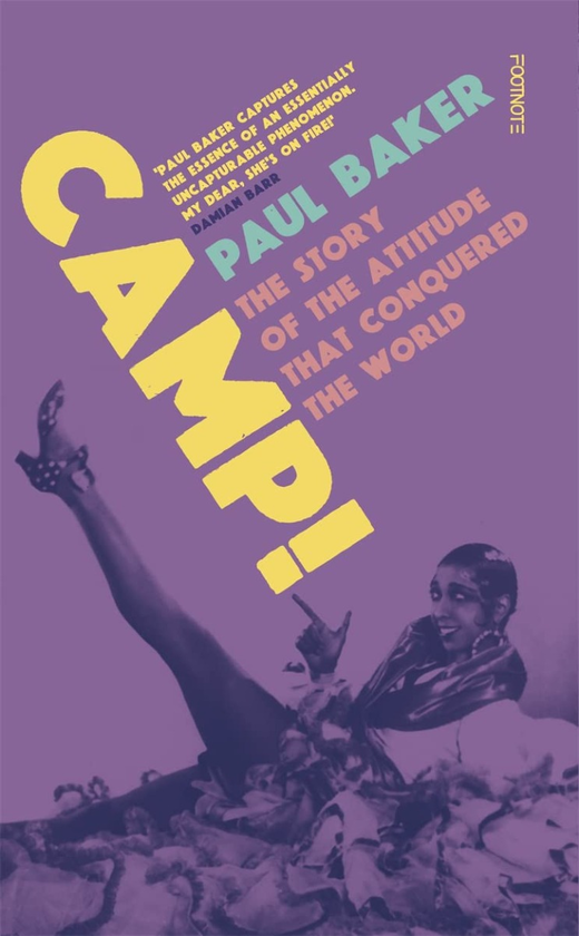 Бумажная книга «Camp! The Story of the Attitude that Conquered the World», автор Пол Бейкер - фото №1