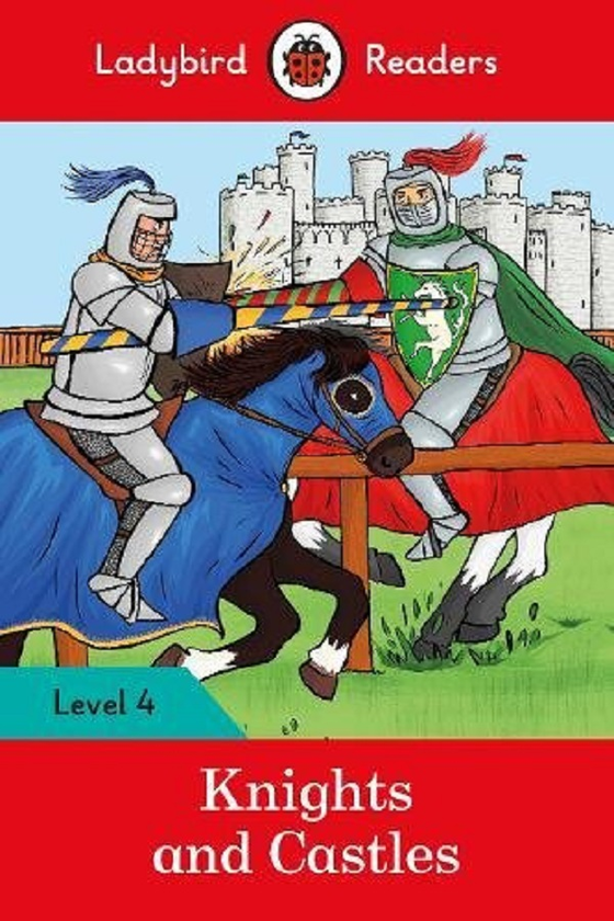 [object Object] «Knights and Castles. Ladybird Readers Level 4» - фото №1