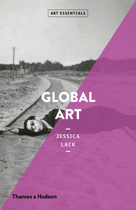Бумажная книга «Global Art», автор Джессика Лэк - фото №1