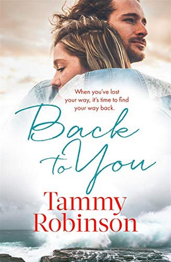 Бумажная книга «Back To You», автор Тэмми Робинсон - фото №1