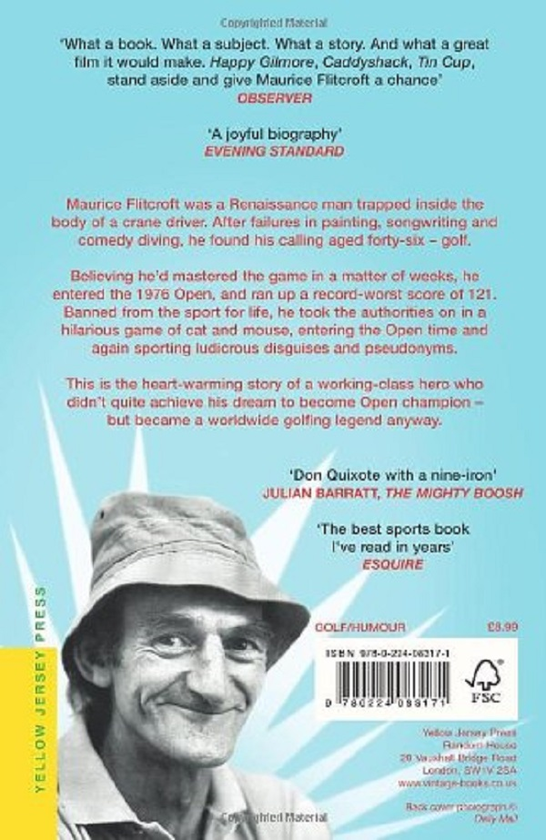 Бумажная книга «The Phantom of the Open. Maurice Flitcroft, The World's Worst Golfer», авторов Саймон Фарнаби, Скотт Мюррей - фото №1