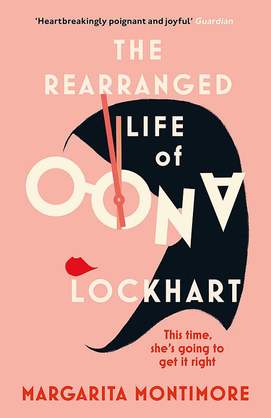 Бумажная книга «The Rearranged Life of Oona Lockhart», автор Маргарита Монтимор - фото №1