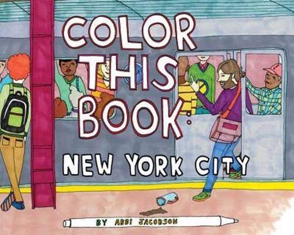 Бумажная книга «Color this Book. New York City», автор Эбби Джейкобсон - фото №1