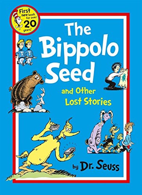 Бумажная книга «The Bippolo Seed and Other Lost Stories», автор Доктор Сьюз - фото №1