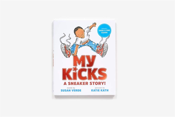 Бумажная книга «My Kicks: a Sneaker Story!», автор Сьюзан Верде - фото №1