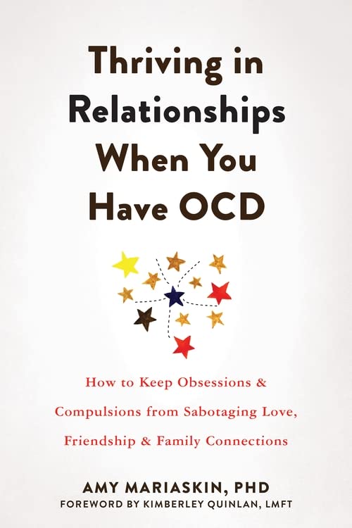 Бумажная книга «Thriving in Relationships When You Have OCD», автор Эми Мариаскин - фото №1