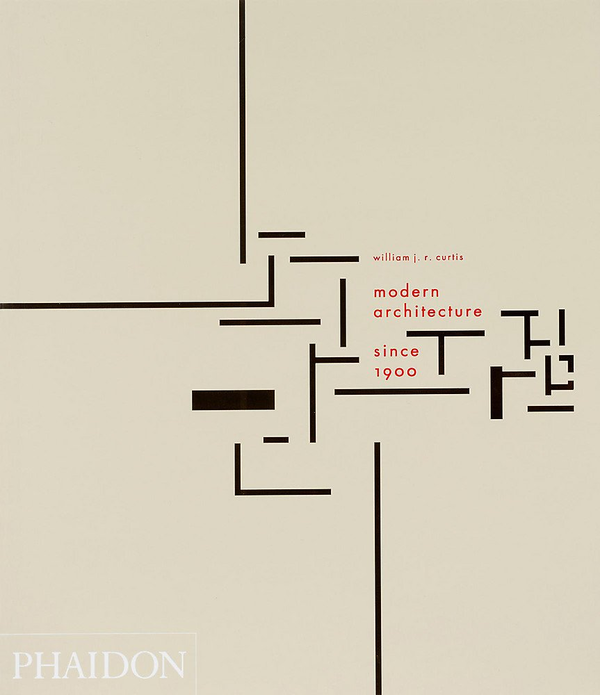 Бумажная книга «Modern Architecture Since 1900, 3rd edition», автор Уильям Дж. Р. Кертис - фото №1