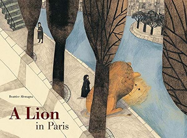 Бумажная книга «A Lion in Paris», автор Беатрис Алеманья - фото №1