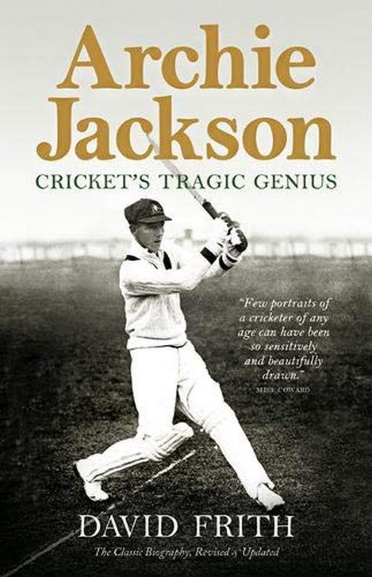 Бумажная книга «Archie Jackson. Cricket's Tragic Genius», автор Дэвид Фрит - фото №1