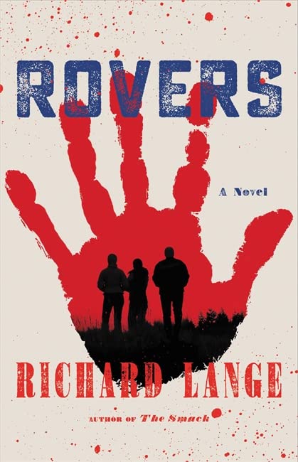Бумажная книга «Rovers», автор Ричард Ланге - фото №1