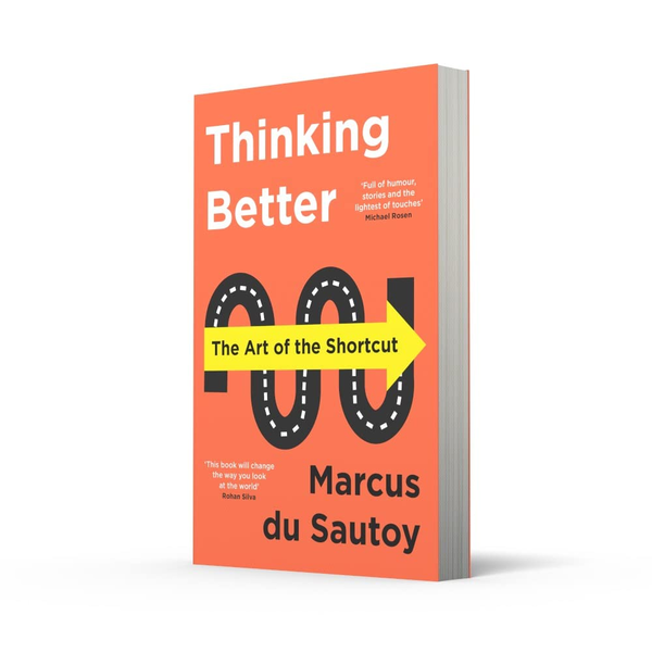 Паперова книга «Thinking Better. The Art of the Shortcut», автор Маркус дю Сотуа - фото №1