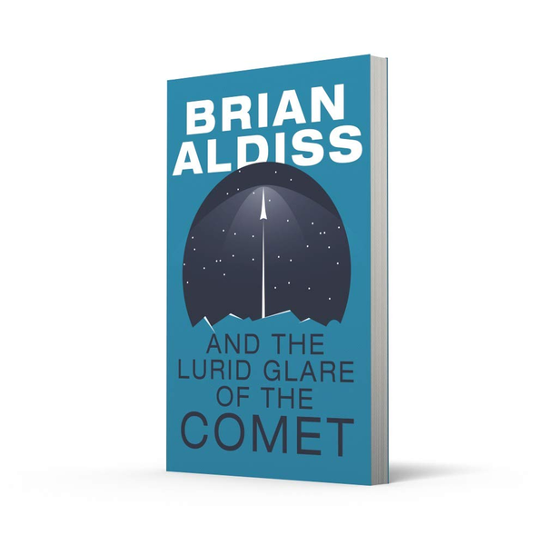 Бумажная книга «And the Lurid Glare of the Comet», автор Брайан Олдисс - фото №1