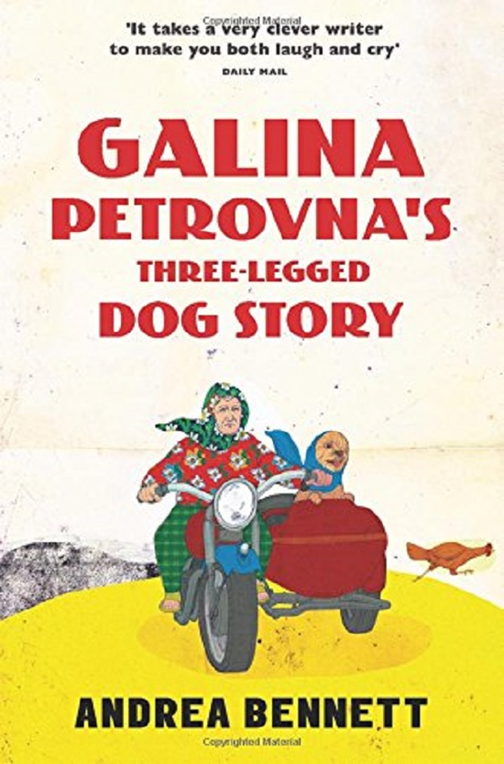 Паперова книга «Galina Petrovnas Three-Legged Dog Story», автор Андреа Беннетт - фото №1