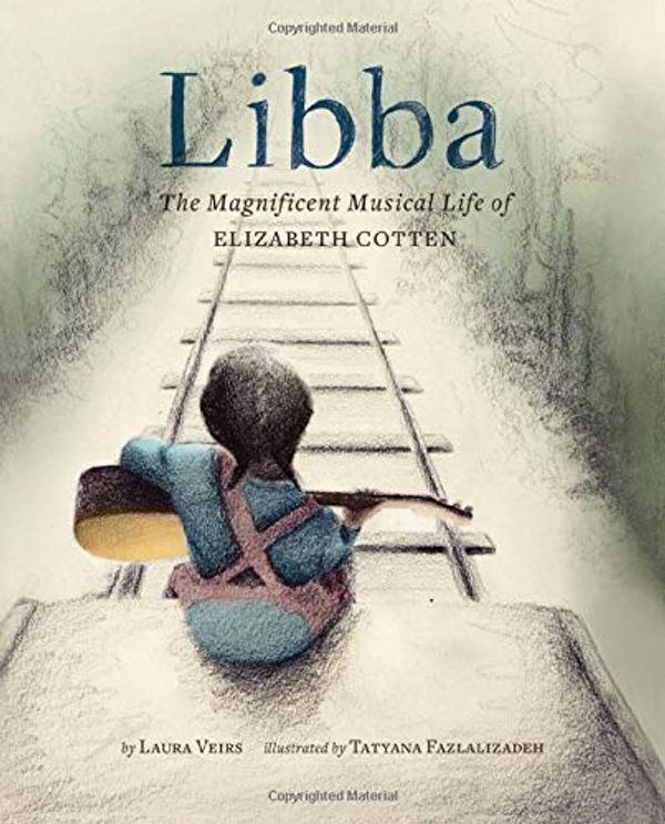 Бумажная книга «Libba: The Magnificent Musical Life of Elizabeth Cotten» - фото №1