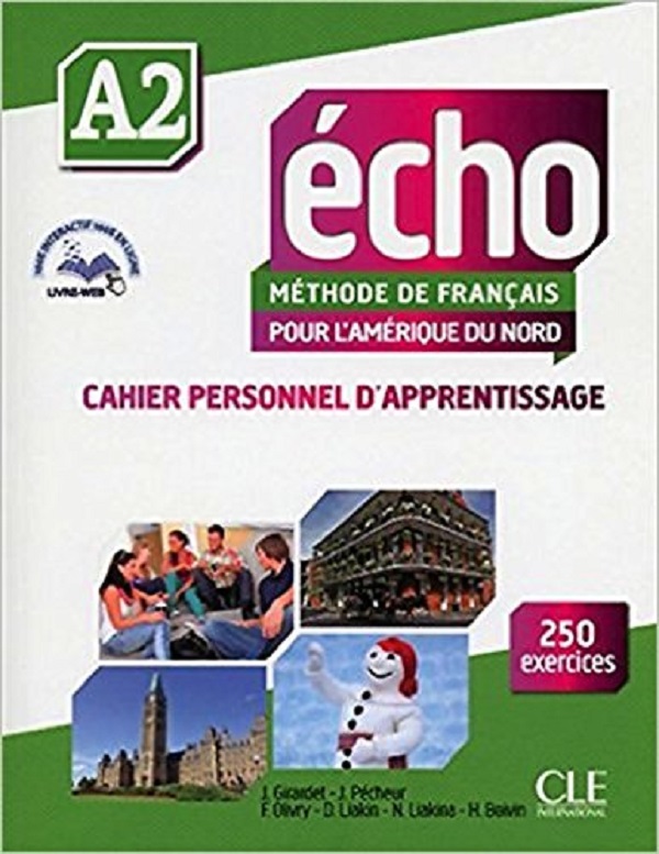 Паперова книга «Echo Pour l'Amérique du Nord A2 Cahier Personnel d'apprentissage + CD audio», автор Джекі Жирарде - фото №1