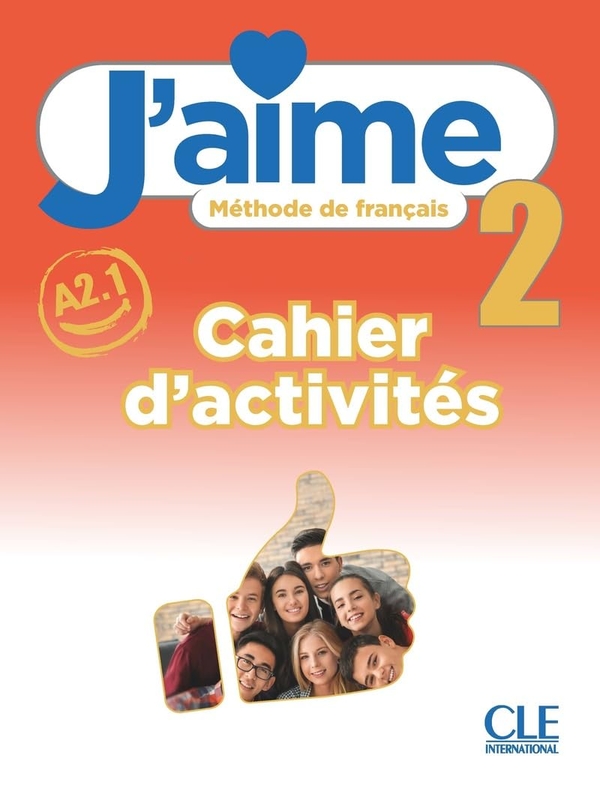 [object Object] «J'aime: Cahier d'activites 2», авторів Адріен Пайє, Седрік Віал, Марія Стефан - фото №1