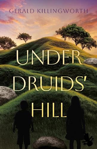 Бумажная книга «Under Druids' Hill», автор Джеральд Киллингворт - фото №1