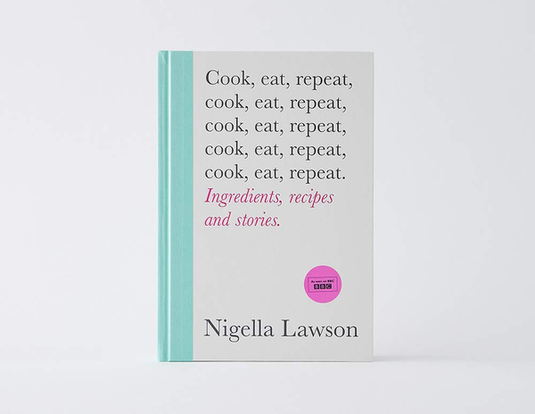 Бумажная книга «Cook, Eat, Repeat», автор Найджелла Лоусон - фото №1