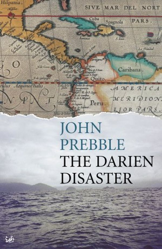 Паперова книга «The Darien Disaster», автор Джон Преббл - фото №1
