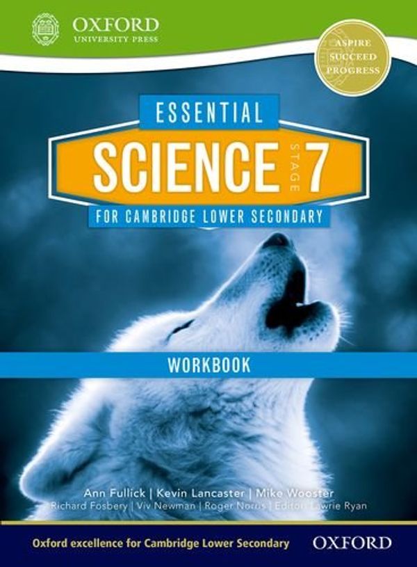 Бумажная книга «Essential Science for Cambridge Lower Secondary: Stage 7 Workbook», автор Кевин Ланкастер - фото №1