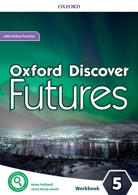 Паперова книга «Oxford Discover Futures 5. Workbook + Online Practice», авторів Хелен Холлівелл, Джанет Гарді Гул - фото №1