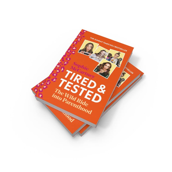 Паперова книга «Tired and Tested. The Wild Ride into Parenthood», автор Софі Маккартні - фото №1