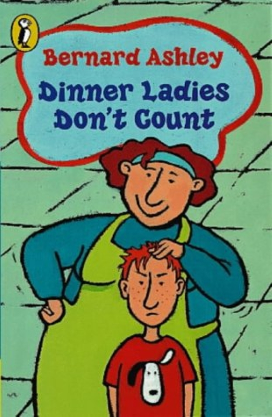 Бумажная книга «Dinner Ladies Don't Count», автор Бернард Эшли - фото №1