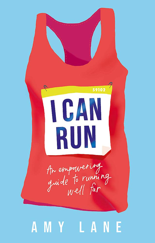 Бумажная книга «I Can Run. An Empowering Guide to Running Well Far», авторов Эдвард Лейн, Эми Лейн - фото №1