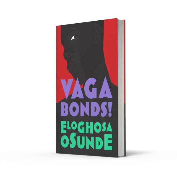 Паперова книга «Vagabonds!», автор Елогоса Осунде - фото №1