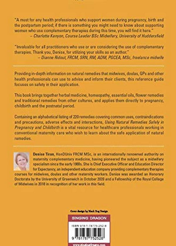 Бумажная книга «Using Natural Remedies Safely in Pregnancy and Childbirth», автор Дениз Тайран - фото №1