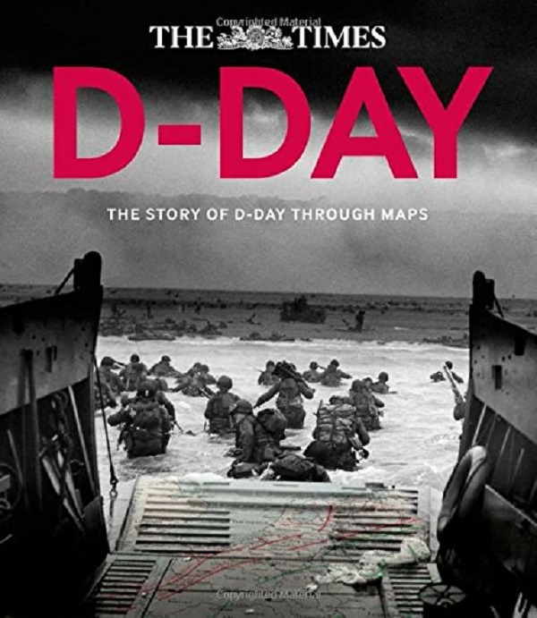 Бумажная книга «D-Day: The Story of D-Day Through Maps», автор Ричард Харпер - фото №1