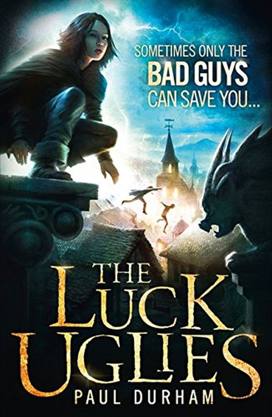 Бумажная книга «The Luck Uglies», автор Пол Дарем - фото №1