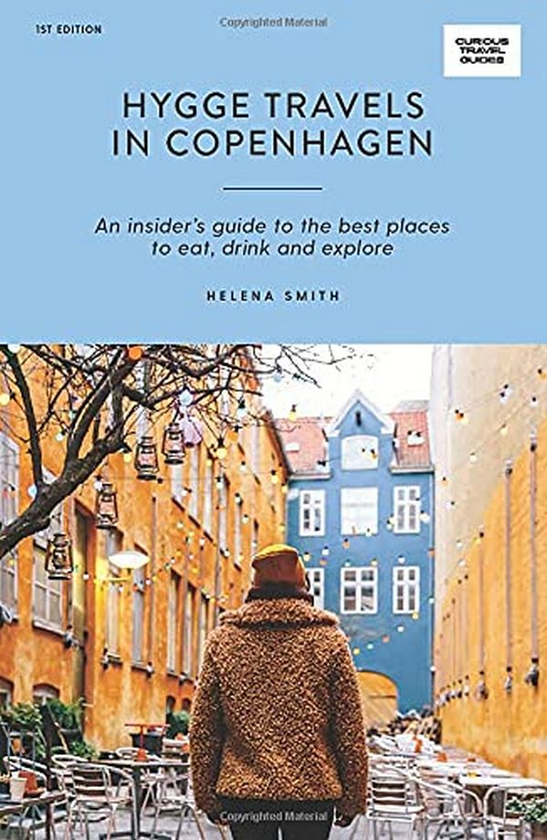 Бумажная книга «Hygge Travels in Copenhagen», автор Хелена Смит - фото №1