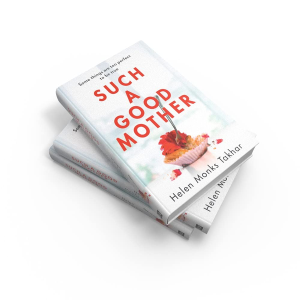 Паперова книга «Such a Good Mother», автор Олена Монкс Тахар - фото №1