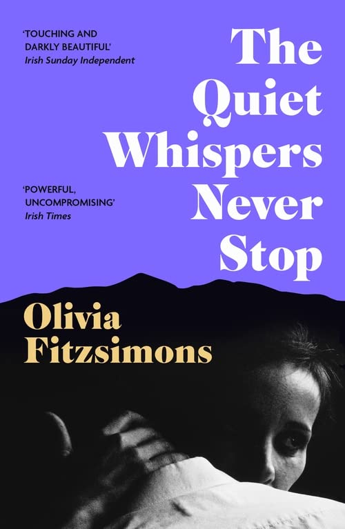 Бумажная книга «The Quiet Whispers Never Stop», автор Оливия Фицсаймонс - фото №1