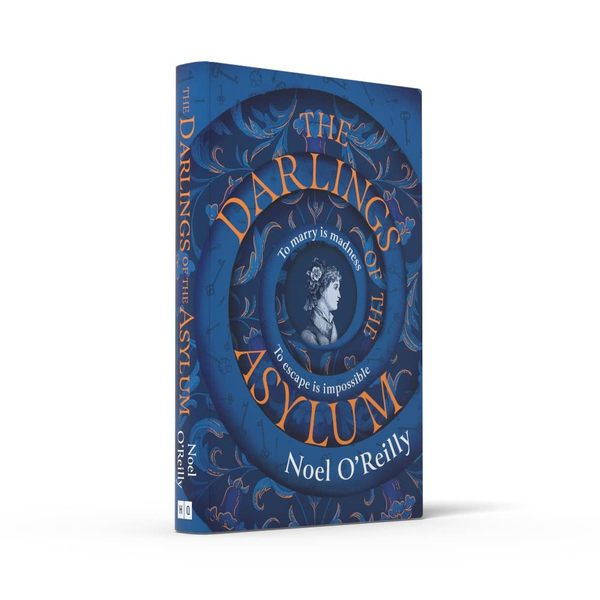 Бумажная книга «The Darlings of the Asylum», автор Ноэль О'Райли - фото №1