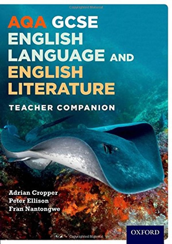 Бумажная книга «AQA GCSE English Language and English Literature: Teacher Companion», автор Адриан Кроппер - фото №1
