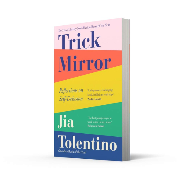 Бумажная книга «Trick Mirror: Reflections on Self-Delusion», автор Джиа Толентино - фото №1